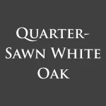 Rustic Quarter-Sawn White Oak $0.00